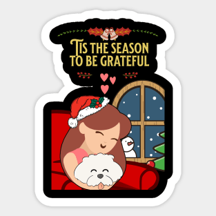 Tis the Season to be Grateful Sticker